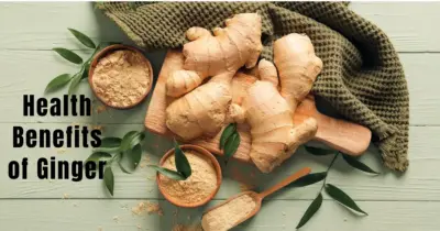 Health Benefits of Ginger